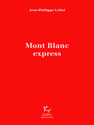 cover image of Mont-Blanc Express